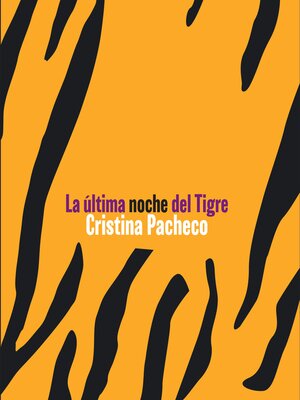 cover image of La última noche del tigre